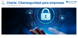 PyMEs: encuentro sobre ciberseguridad en finanzas